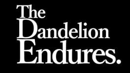 The Dandelion Endures. artwork 2