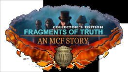 Fragments of Truth: An MCF Story - Collector's Edition artwork 3