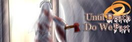 Until Death Do We Part artwork 1