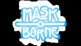 Maskborne artwork 2