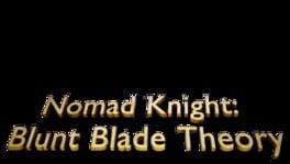 Nomad Knight: Blunt Blade Theory artwork 2