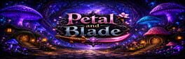 Petal and Blade artwork 1