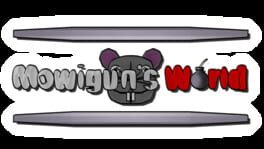 Mowigun's World artwork 2