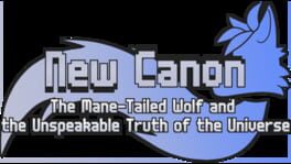 New Canon: The Mane-Tailed Wolf and the Unspeakable Truth of the Universe artwork 2