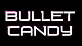 Bullet Candy artwork 2