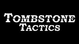 Tombstone Tactics artwork 2