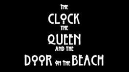 The Clock the Queen and the Door on the Beach artwork 2