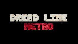 Dread Line: Metro artwork 1