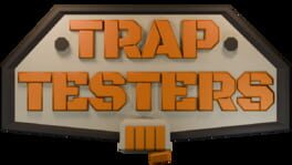 Trap Testers artwork 1