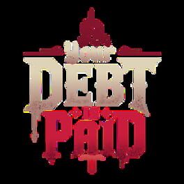 Your Debt Is Paid artwork 2