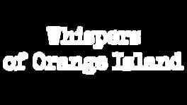 Whispers of Orange Island artwork 2