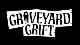 Graveyard Grift artwork 1