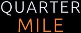 Quarter Mile artwork 2