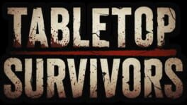 Tabletop Survivors artwork 2