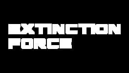 Extinction Force artwork 2
