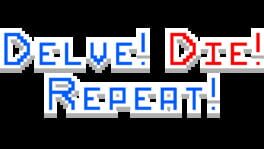 Delve! Die! Repeat! artwork 2