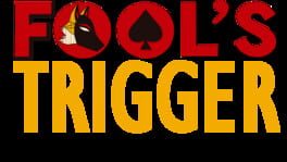 Fool's Trigger artwork 2