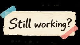 Still Working? artwork 2