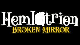 Hemlotrion: Broken Mirror artwork 2