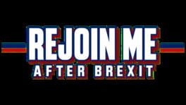Rejoin Me After Brexit artwork 2
