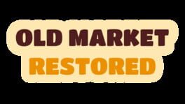 Old Market Restored artwork 2