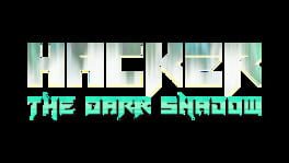 Hacker The Dark Shadow artwork 1