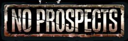 No Prospects artwork 2