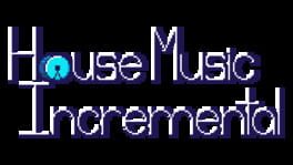 House Music Incremental artwork 2