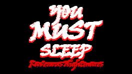 You Must Sleep: Ravenous Nightmares artwork 1