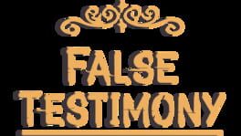 False Testimony artwork 1