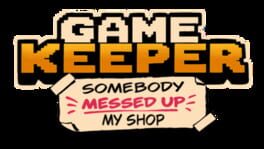 Game Keeper: Somebody Messed Up My Shop! artwork 2