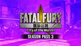Fatal Fury: City of the Wolves - Season Pass 3 artwork 1
