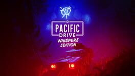 Pacific Drive: Whispers Edition artwork 1