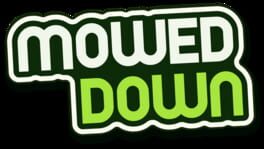 Mowed Down artwork 2
