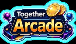 Arcade Together artwork 2