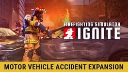 Firefighting Simulator: Ignite - Motor Vehicle Accident Expansion artwork 1