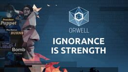 Orwell: Ignorance is Strength artwork 2