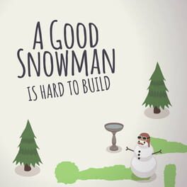 A Good Snowman is Hard to Build artwork 1