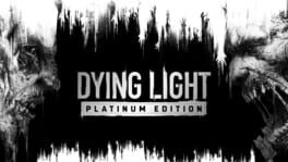 Dying Light: Platinum Edition artwork 1