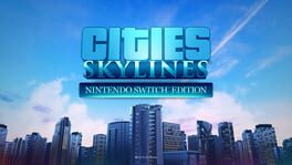 Cities: Skylines - Nintendo Switch Edition artwork 1