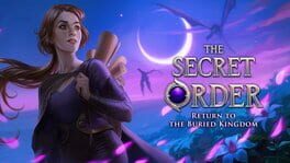 The Secret Order: Return to the Buried Kingdom artwork 1