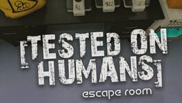 Tested on Humans: Escape Room artwork 1