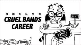 Cruel Bands Career artwork 1