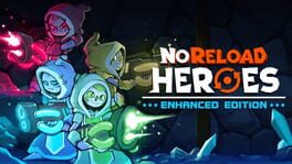 NoReload Heroes: Enhanced Edition artwork 1
