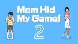 Mom Hid My Game! 2 artwork 1