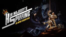 Her Majesty's Spiffing artwork 1