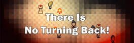 There Is No Turning Back! artwork 1