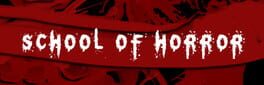 School of Horror artwork 1