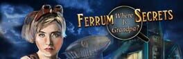 Ferrum's Secrets: where is grandpa? artwork 1