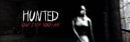 Hunted: One Step Too Far artwork 1